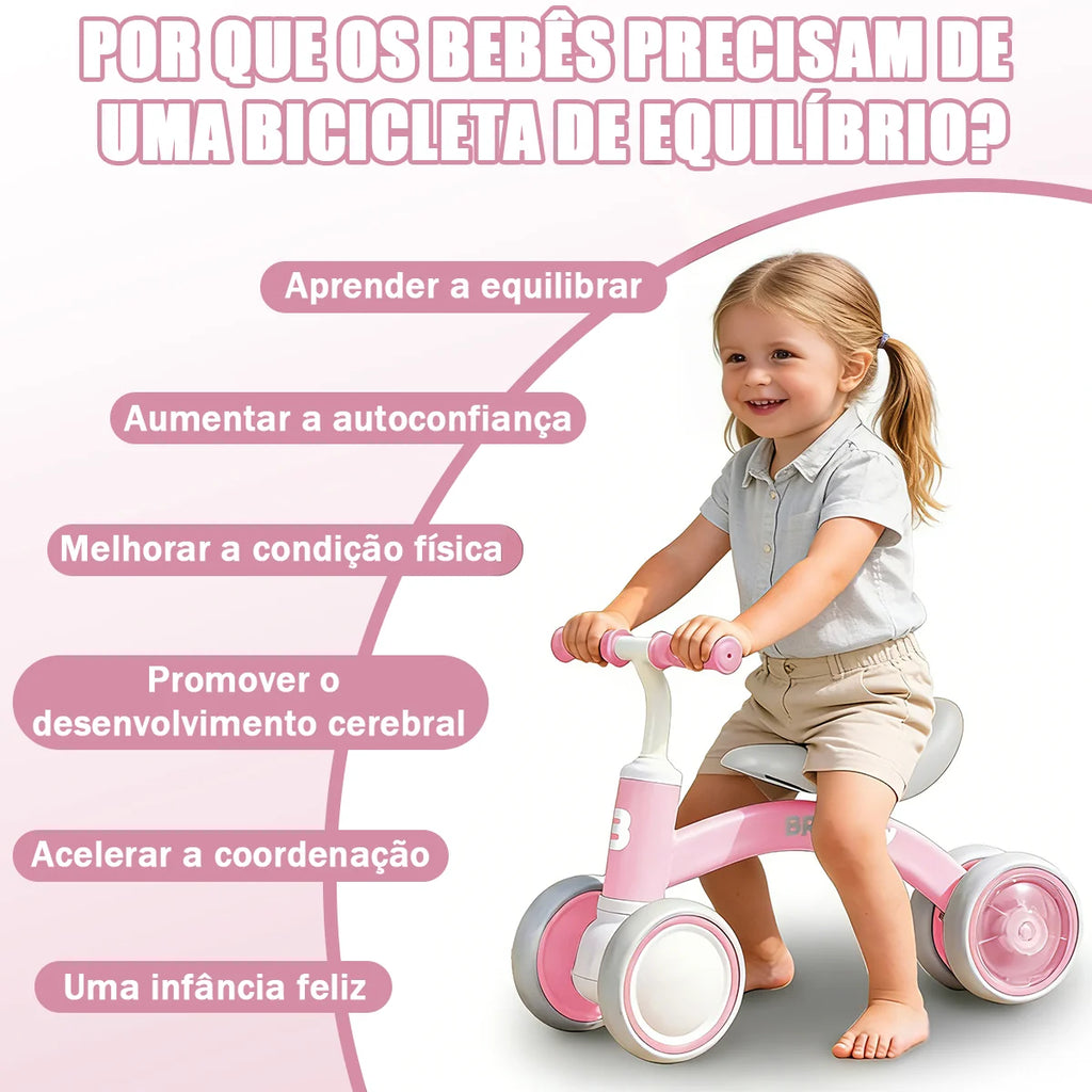 Bicicleta De Equilíbrio Infantil Andador Sem Pedal 4 Rodas Brastoy